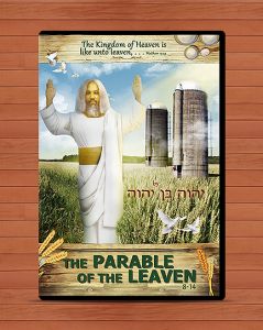 The Parable of the Leaven 8-14