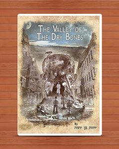 The Valley of The Dry Bones