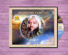 Working For Yahweh, Volume 4