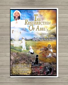 The Resurrection of Abel, Part 1